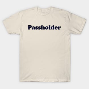 Passholder T-Shirt